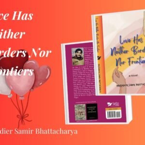 Love Has Neither Borders Nor Frontiers