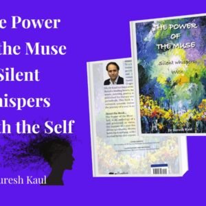 The Power of the Muse … Silent Whispers with the Self